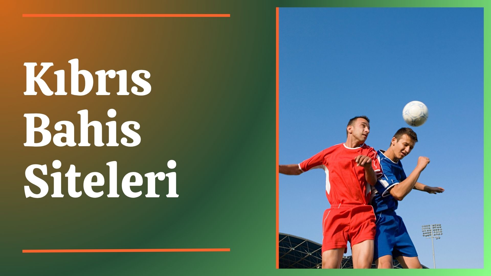 Kıbrıs Bahis Siteleri